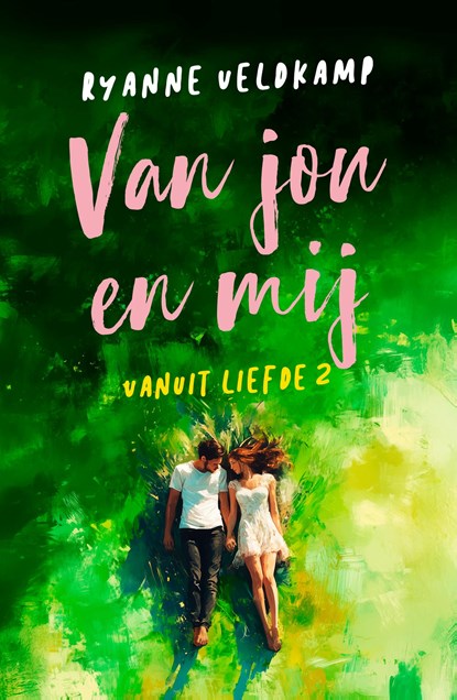 Van jou en mij, Ryanne Veldkamp - Ebook - 9789464822502