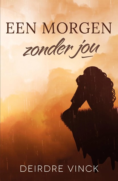 Een morgen zonder jou, Deirdre Vinck - Ebook - 9789464822601