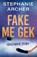 Fake me gek, Stephanie Archer - Paperback - 9789464822892