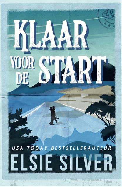 Klaar voor de start, Elsie Silver - Ebook - 9789464823011