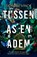 Tussen as en adem, Deirdre Vinck - Paperback - 9789464823288