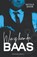 Wie is hier de baas, Nicole Snow - Paperback - 9789464823332