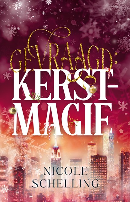 Gevraagd: kerstmagie, Nicole Schelling - Ebook - 9789464823424