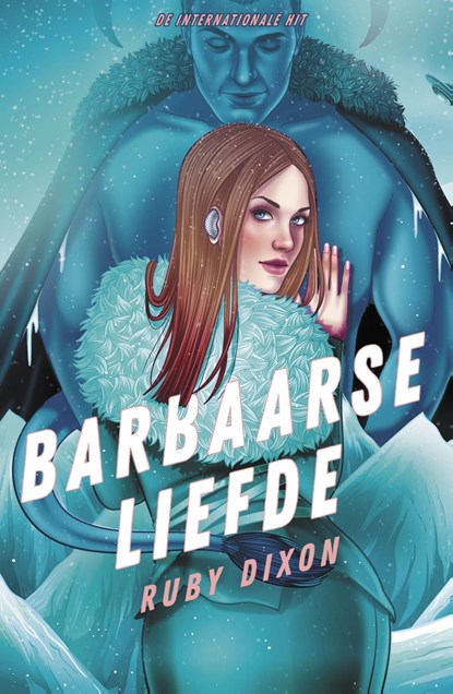 Barbaarse liefde, Ruby Dixon - Ebook - 9789464823554