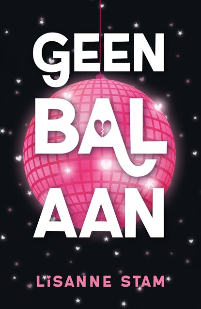 Geen bal aan, Lisanne Stam - Ebook - 9789464823967