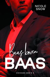 Baas boven baas - Nicole Snow - 9789464823998