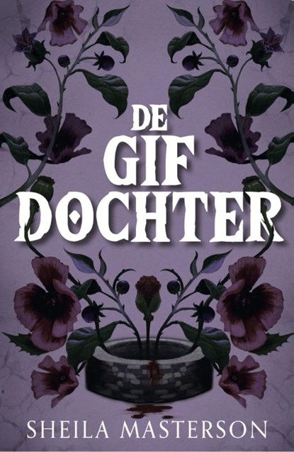 De gifdochter, Sheila Masterson - Paperback - 9789464824049