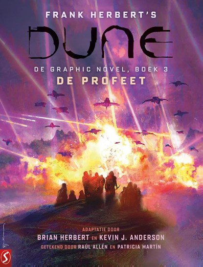 Dune, de graphic novel 3: De profeet, Frank Herbert ; Brian Herbert ; Kevin J. Anderson ; Raul Allen ; Patricia Martin - Gebonden - 9789464840810