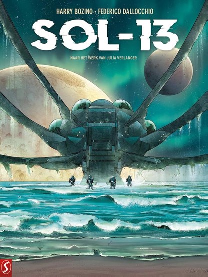 Sol-13, Julia Verlanger ; Harry Bozino ; Federico Dallocchio - Gebonden - 9789464842197