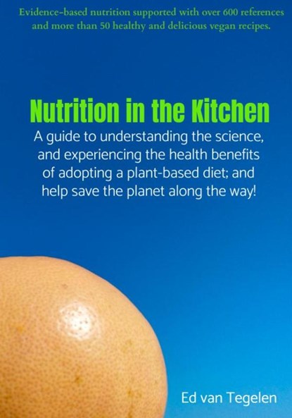 Nutrition in the Kitchen, Ed Van Tegelen - Gebonden - 9789464851069