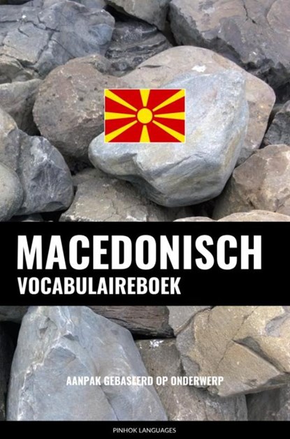Macedonisch vocabulaireboek, Pinhok Languages - Paperback - 9789464852318