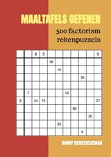 Maaltafels oefenen - Danny Demeersseman - 9789464855449
