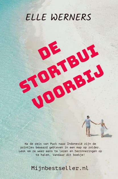 DE STORTBUI VOORBIJ, Elle Werners - Gebonden - 9789464855593