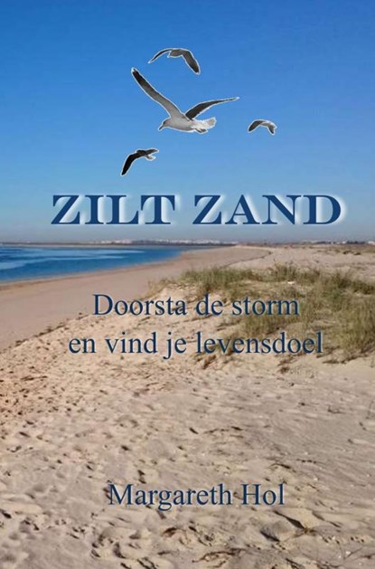 Zilt zand, Margareth Hol - Paperback - 9789464855654