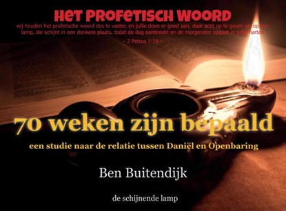 70 weken zijn bepaald …, B. Buitendijk - Paperback - 9789464856293