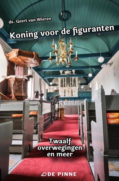 Koning voor de figuranten, Geert Van Wieren - Paperback - 9789464857511