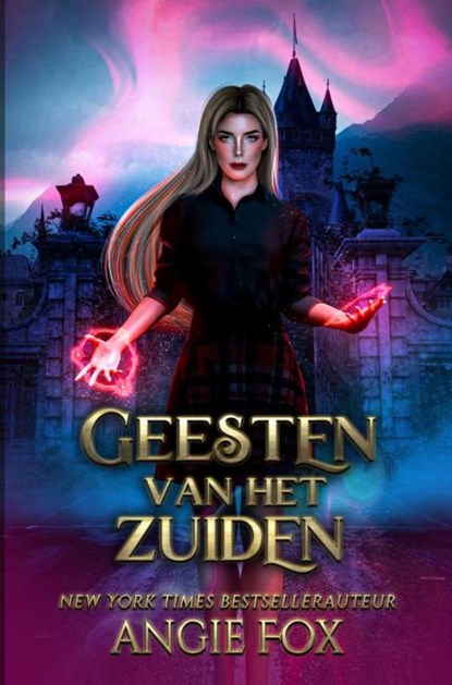 Geesten van het zuiden, Angie Fox - Paperback - 9789464859379