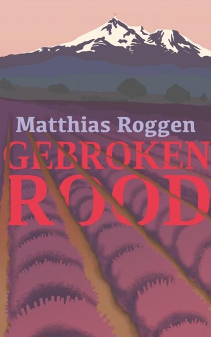 Gebroken rood, Matthias Roggen - Paperback - 9789464859805