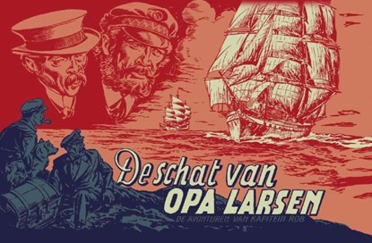 De schat van opa Larsen, Evert Werkman ; Pieter Kuhn - Gebonden - 9789464860238