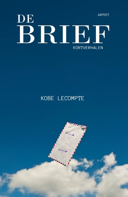 De brief, Kobe Lecompte - Paperback - 9789464870695
