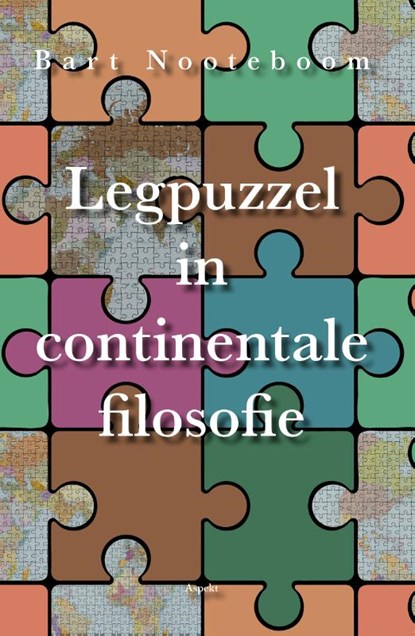 Legpuzzel in continentale filosofie, Bart Nooteboom - Paperback - 9789464870862