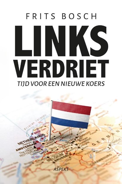 Links verdriet, Frits Bosch - Paperback - 9789464872217