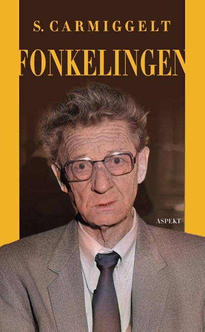 Fonkelingen, S. Carmiggelt - Paperback - 9789464872675