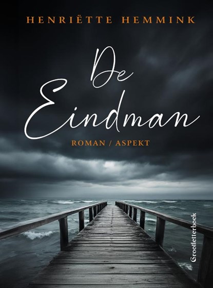 De Eindman | GLB, Henriëtte Hemmink - Paperback - 9789464872750