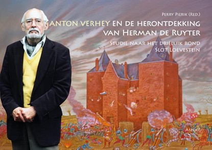 Anton Verhey en de herontdekking van Herman de Ruyter, Perry Pierik - Gebonden - 9789464873405