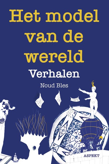 Het model van de wereld, Noud Bles - Ebook - 9789464873443