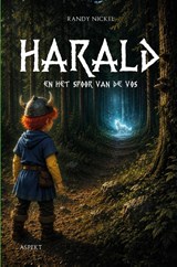 Harald en het spoor van de vos - Randy Nickel - 9789464874860