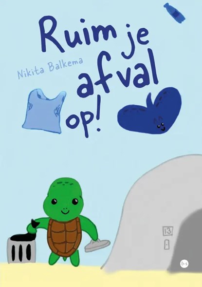 Ruim je afval op!, Nikita Balkema - Paperback - 9789464890679