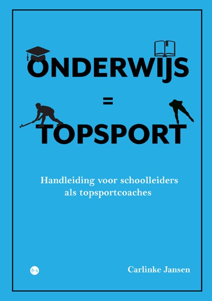 Onderwijs = Topsport, Carlinke Jansen - Paperback - 9789464891645