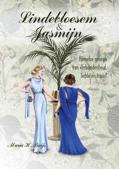 Lindebloesem en Jasmijn, Maria H. Buijs - Paperback - 9789464892475