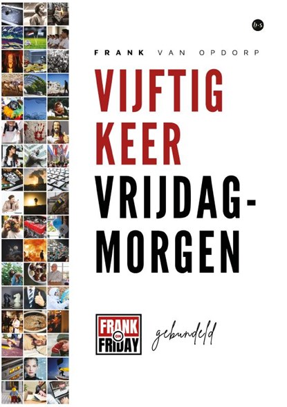 Vijftig keer vrijdagmorgen, Frank van Opdorp - Paperback - 9789464892833