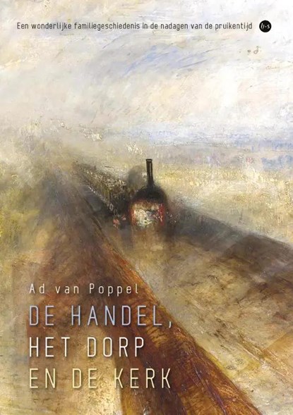 De handel, het dorp en de kerk, Ad van Poppel - Paperback - 9789464893373