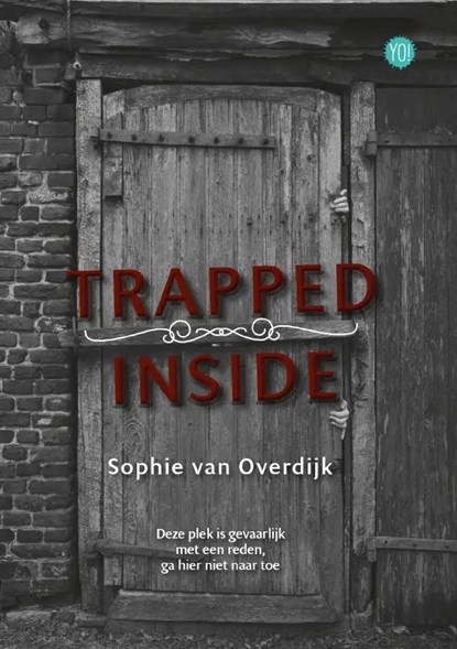 Trapped inside, Sophie van Overdijk - Paperback - 9789464893540