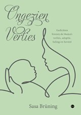 Ongezien Verlies - Sasa Brüning - 9789464894288