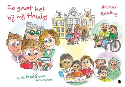 Zo gaat het bij mij thuis!, Arthur Reuling - Paperback - 9789464894301