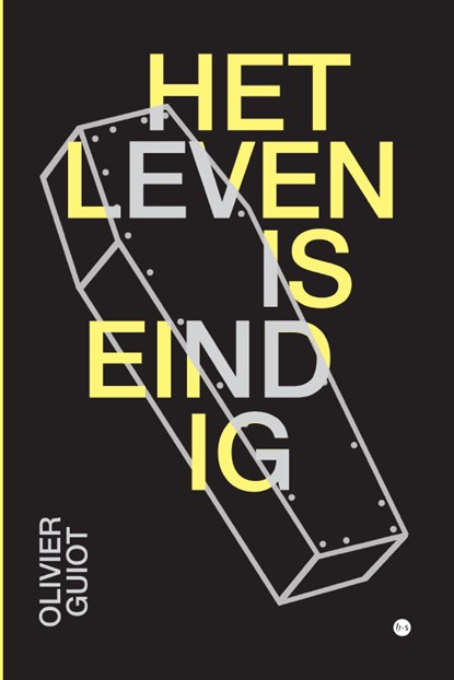 Het leven is eindig, Olivier Guiot - Paperback - 9789464894585