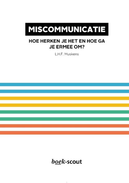 Miscommunicatie, L.H.F. Muskens - Paperback - 9789464895025
