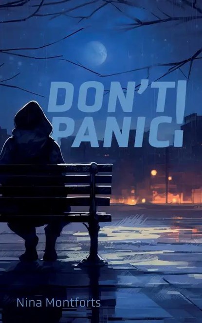 Don't panic!, Nina Montforts - Paperback - 9789464895117