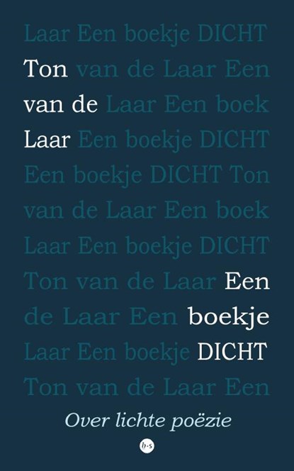 Een boekje dicht, Ton van de Laar - Paperback - 9789464895360