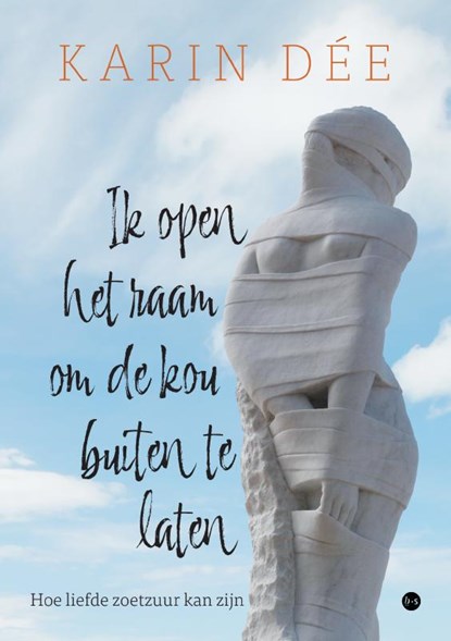 Ik open het raam om de kou buiten te laten, Karin Dée - Paperback - 9789464897432