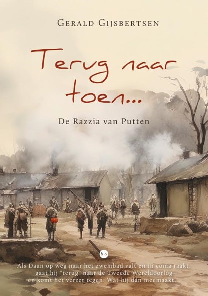 Terug naar toen, Gerald Gijsbertsen - Paperback - 9789464897920