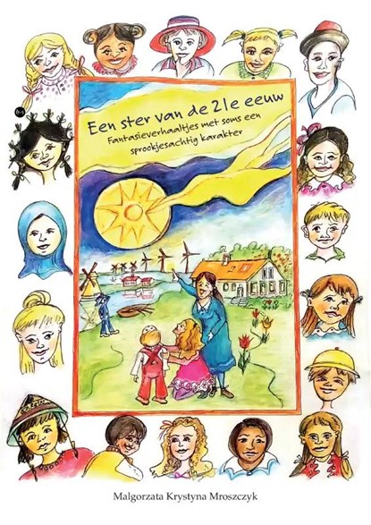 Een ster van de 21e eeuw, Małgorzata Krystyna Mroszczyk - Paperback - 9789464898125