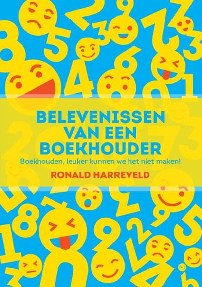 Belevenissen van een boekhouder, Ronald Harreveld - Paperback - 9789464898545