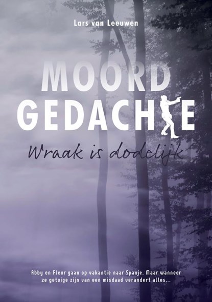 Moordgedachte, Lars van Leeuwen - Paperback - 9789464898668