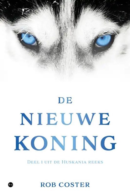 De nieuwe koning, Rob Coster - Paperback - 9789464899535