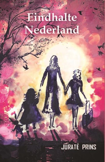 Eindhalte Nederland, Jurate Prins - Paperback - 9789464912708